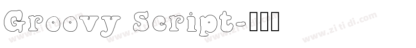 Groovy Script字体转换
